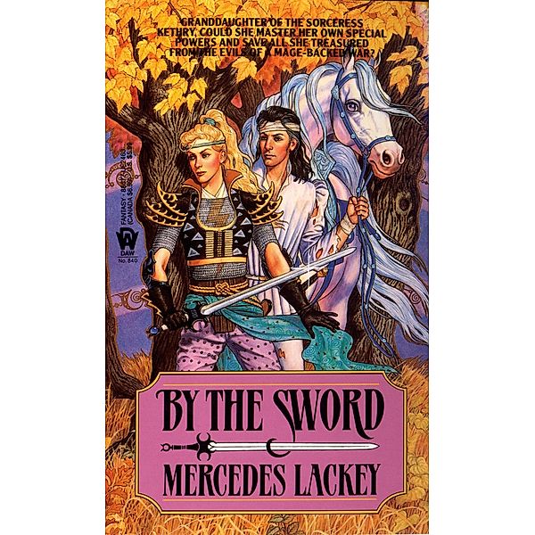 By the Sword / Valdemar, Mercedes Lackey