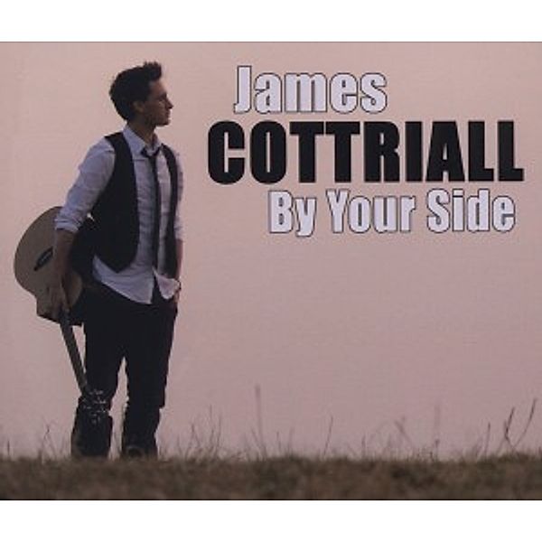 By Your Side, James Cottriall
