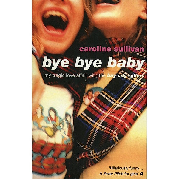 Bye Bye Baby, Caroline Sullivan