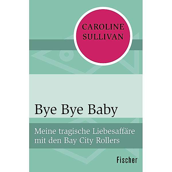 Bye Bye Baby, Caroline Sullivan