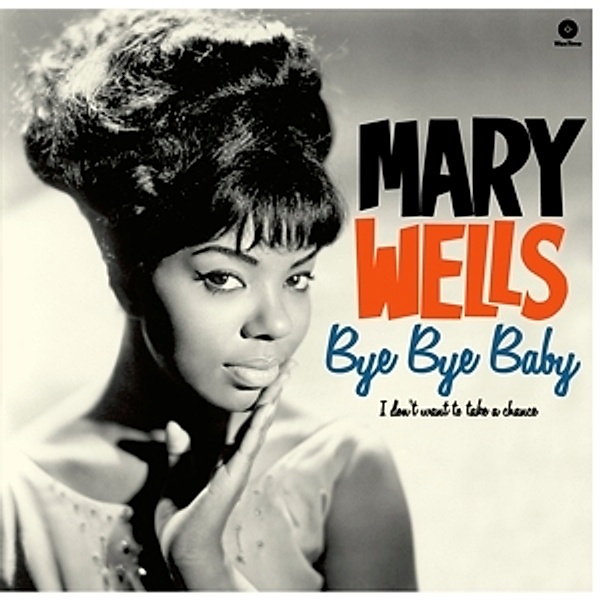 Bye,Bye Baby+4 Bonus Tracks (Vinyl), Mary Wells