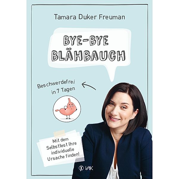 Bye-bye Blähbauch, Tamara Duker Freuman