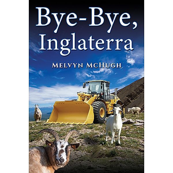 Bye-Bye, Inglaterra, Melvyn McHugh