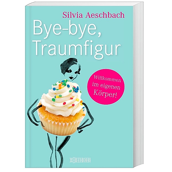 Bye-bye, Traumfigur, Silvia Aeschbach
