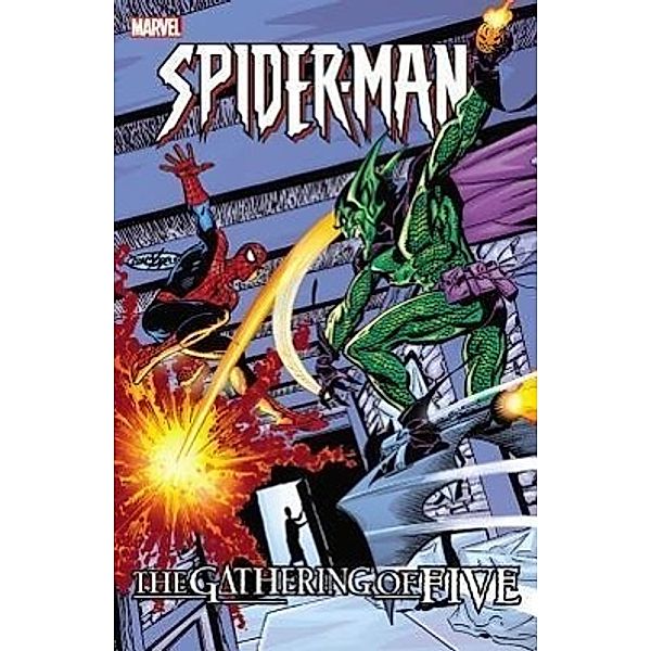 Byrne, J: Spider-Man: The Gathering of Five, John Byrne, Howard Mackie, Todd Dezago