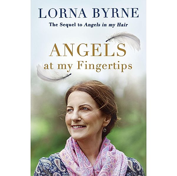 Byrne, L: Angels at My Fingertips, Lorna Byrne