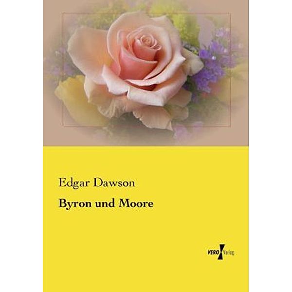Byron und Moore, Edgar Dawson
