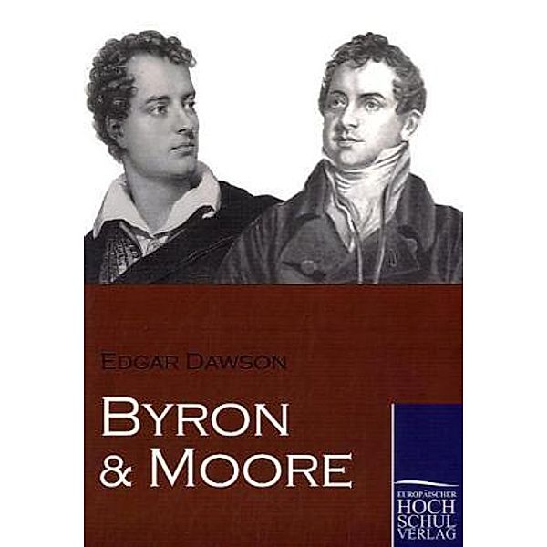 Byron und Moore, Edgar Dawson