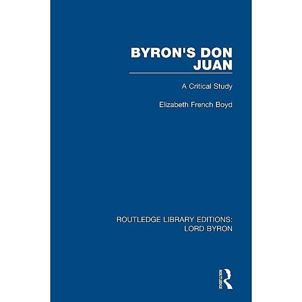 Byron's Don Juan, Elizabeth French Boyd