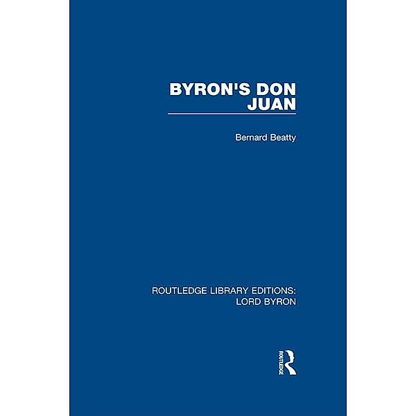 Byron's Don Juan, Bernard Beatty