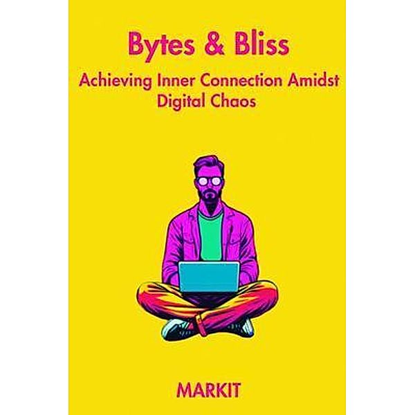 Bytes & Bliss, Markit