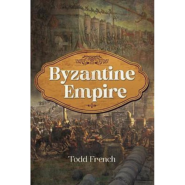 Byzantine Empire, Todd French