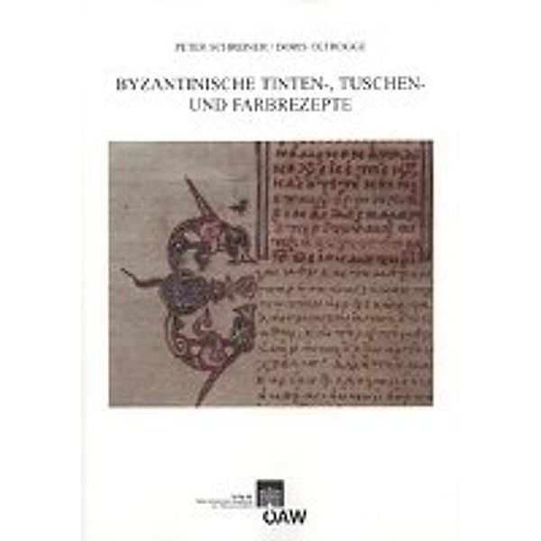 Byzantinische Tinten-, Tusch- und Farbrezepte