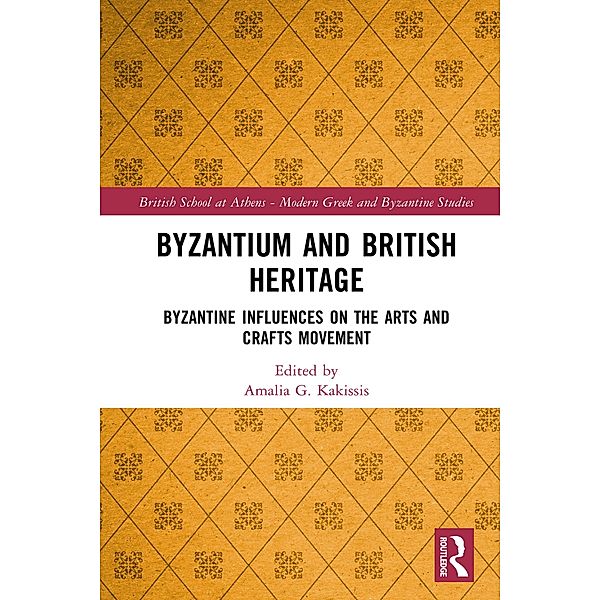 Byzantium and British Heritage
