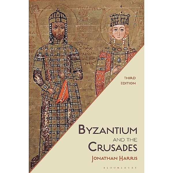 Byzantium and the Crusades, Jonathan Harris
