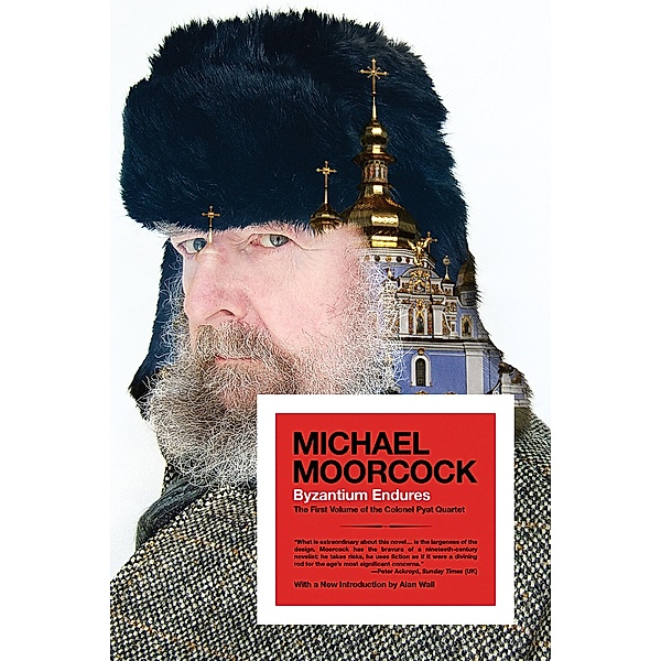 Byzantium Endures / PM Press, Michael Moorcock