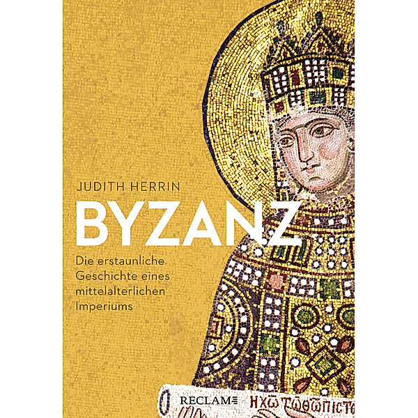 Byzanz, Judith Herrin