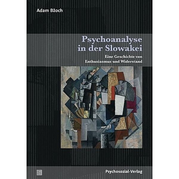 Bzoch, A: Psychoanalyse in der Slowakei, Adam Bzoch