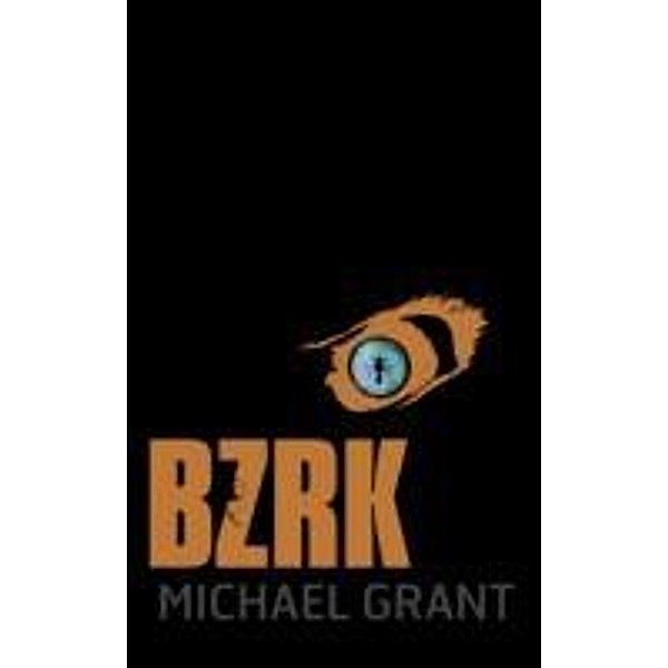 Bzrk, Michael Grant