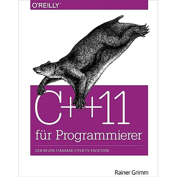 C++11 für Programmierer, Rainer Grimm