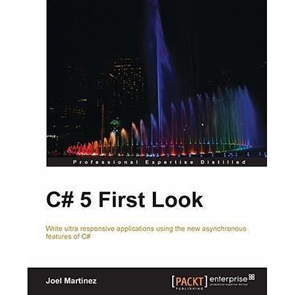 C# 5 First Look, Joel Martinez