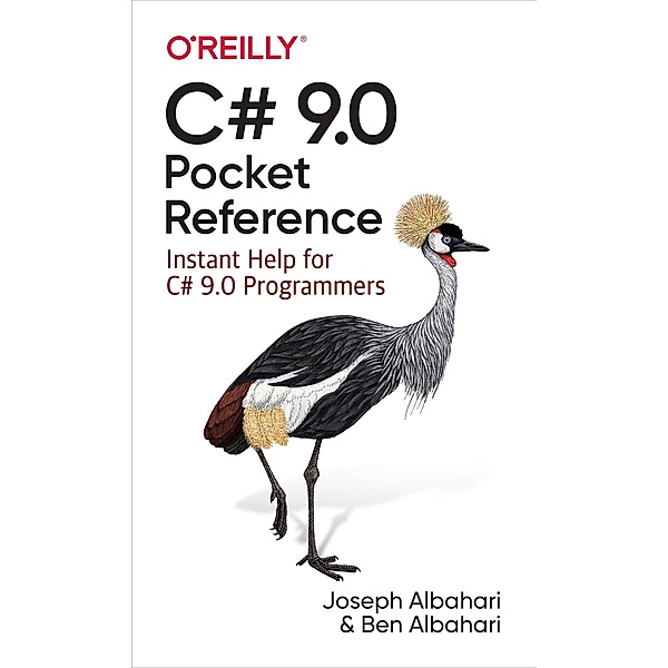 C# 9.0 Pocket Reference, Joseph Albahari