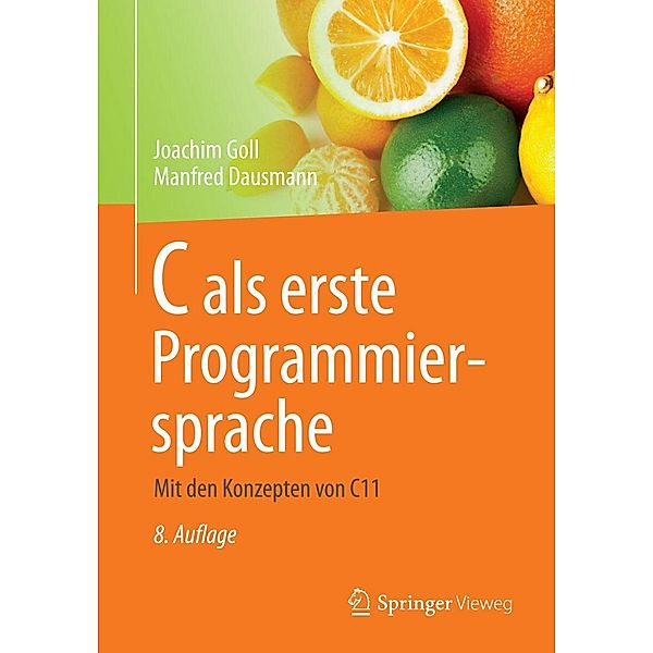C als erste Programmiersprache, Joachim Goll, Manfred Dausmann