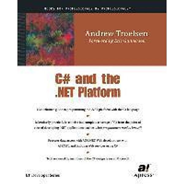 C# and the .NET Platform, Andrew Troelsen