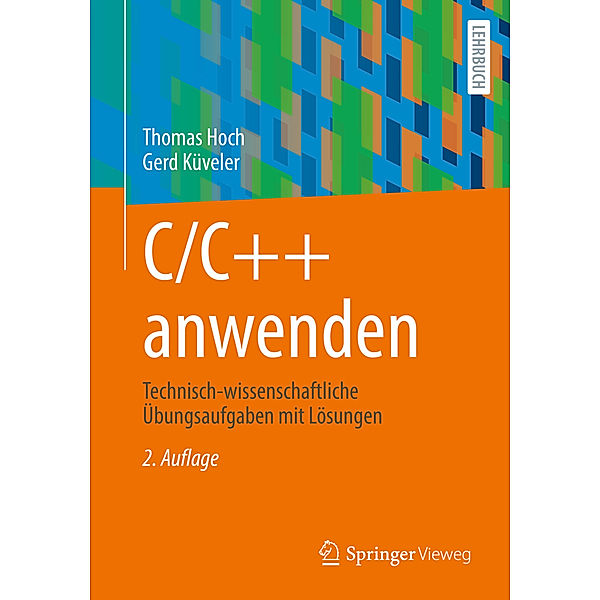 C/C++ anwenden, Thomas Hoch, Gerd Küveler