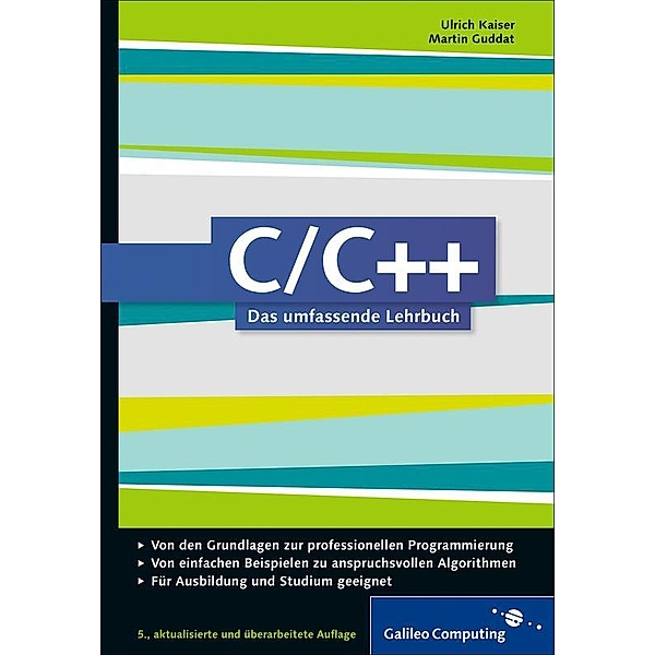 C/C++ / Rheinwerk Computing, Ulrich Kaiser, Martin Guddat