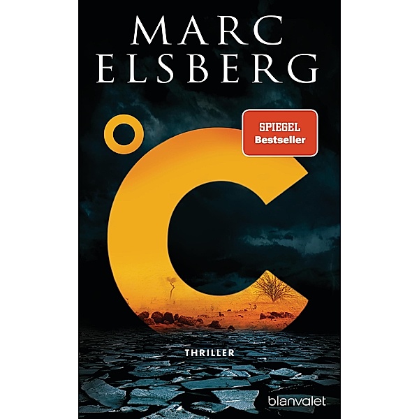 °C - Celsius, Marc Elsberg