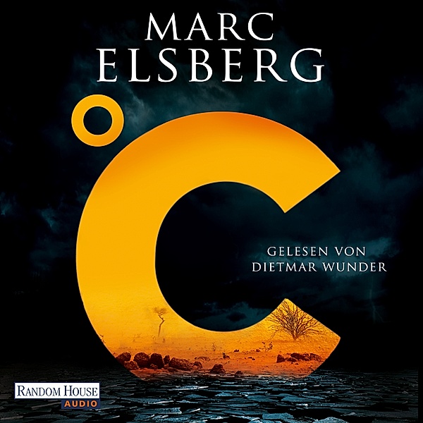 °C – Celsius, Marc Elsberg