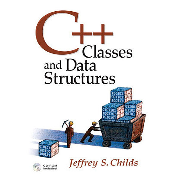 C++ Classes and Data Structures, Jeffrey Childs