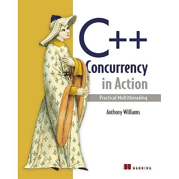 C++ Concurrency in Action, Anthony Williams