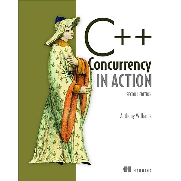 C++ Concurrency in Action,2E, Anthony Williams