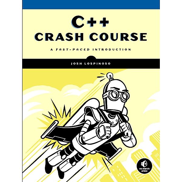 C++ Crash Course, Josh Lospinoso