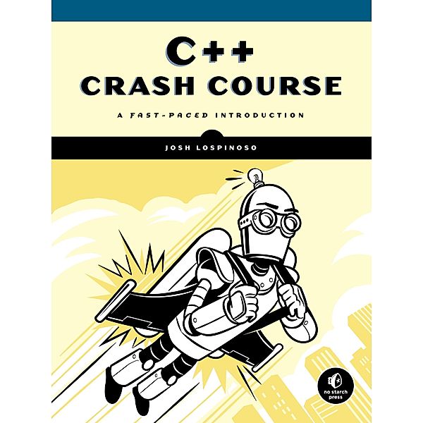 C++ Crash Course, Josh Lospinoso