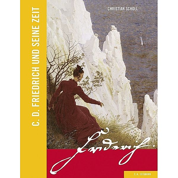 C. D. Friedrich und seine Zeit, Christian Scholl