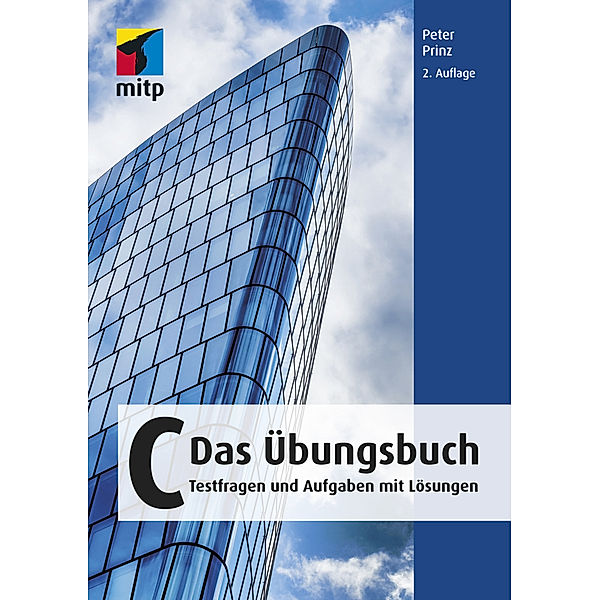 C - Das Übungsbuch, Peter Prinz