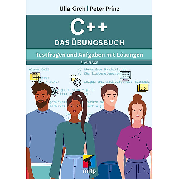 C++  Das Übungsbuch, Ulla Kirch, Peter Prinz