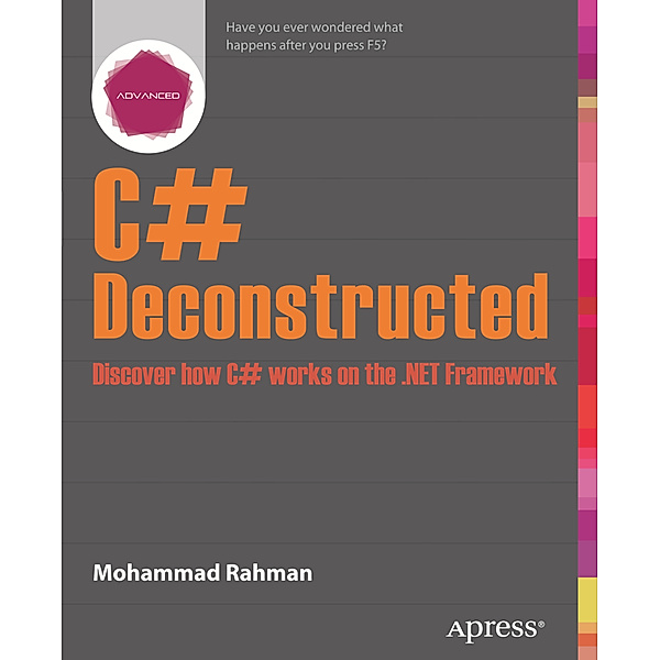 C# Deconstructed, Mohammad Rahman