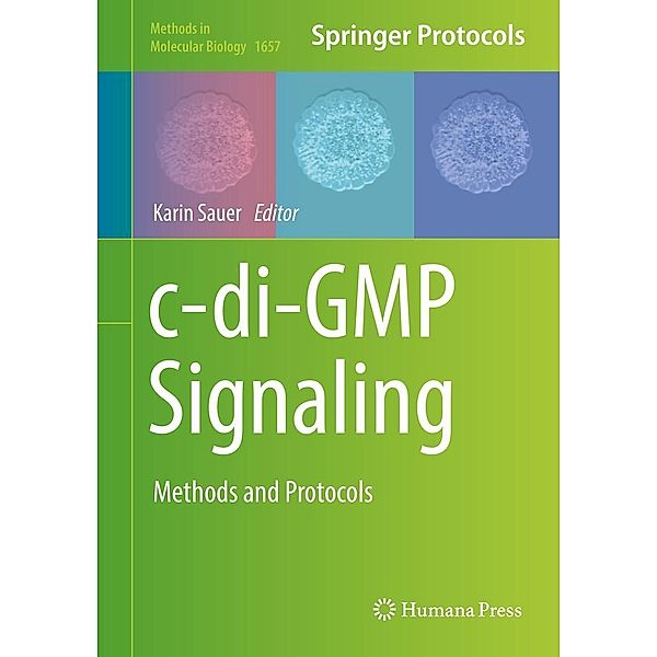 c-di-GMP Signaling / Methods in Molecular Biology Bd.1657