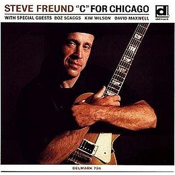 'C' For Chicago, Steve Freund