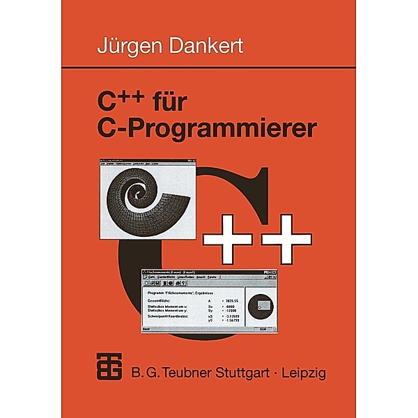 C++ für C-Programmierer / Informatik & Praxis