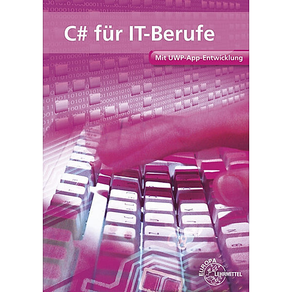 C# für IT-Berufe, Dirk Hardy