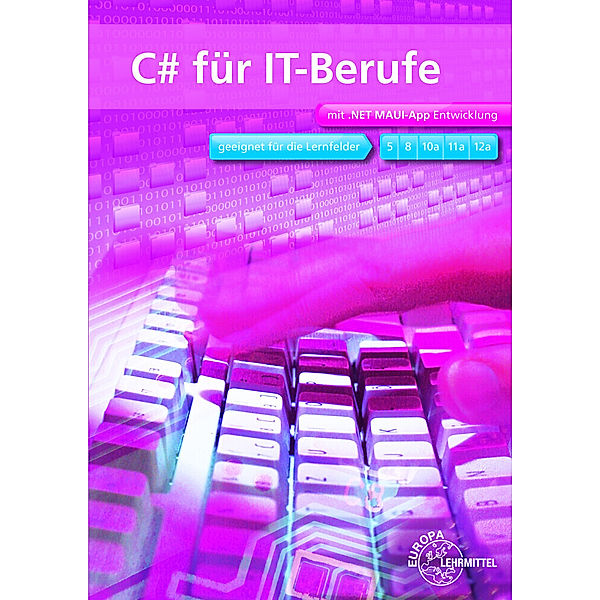 C# für IT-Berufe, Dirk Hardy