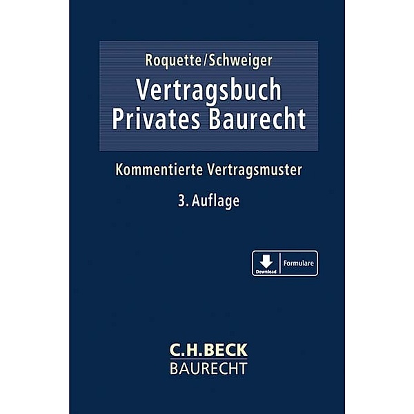 C.H. Beck Baurecht / Vertragsbuch Privates Baurecht