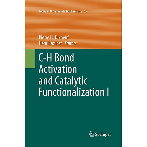 C-H Bond Activation and Catalytic Functionalization I