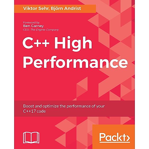 C++ High Performance, Bjorn Andrist