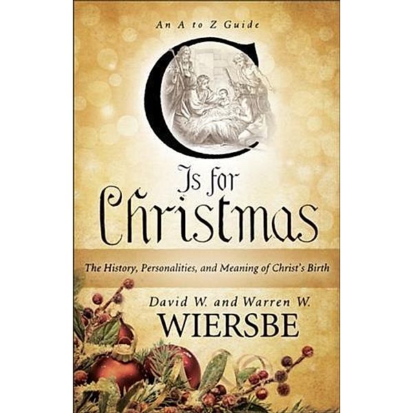 C Is for Christmas, Warren W. Wiersbe